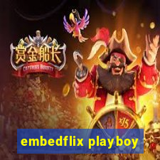 embedflix playboy